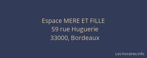 Espace MERE ET FILLE
