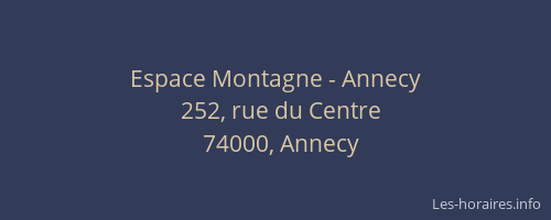 Espace Montagne - Annecy