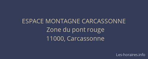 ESPACE MONTAGNE CARCASSONNE