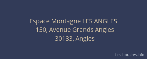 Espace Montagne LES ANGLES