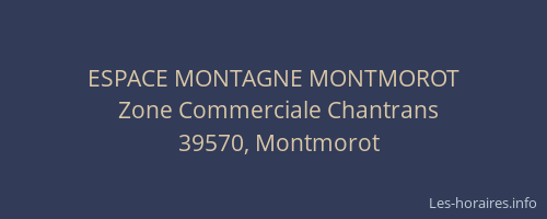 ESPACE MONTAGNE MONTMOROT