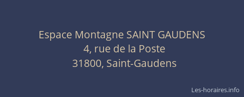 Espace Montagne SAINT GAUDENS