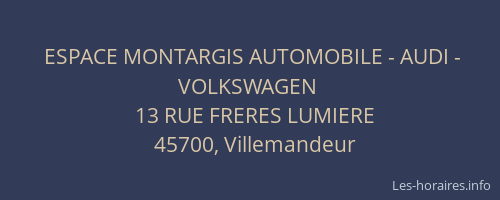 ESPACE MONTARGIS AUTOMOBILE - AUDI - VOLKSWAGEN