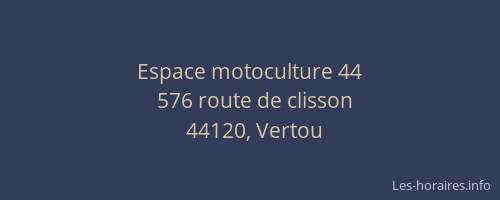 Espace motoculture 44