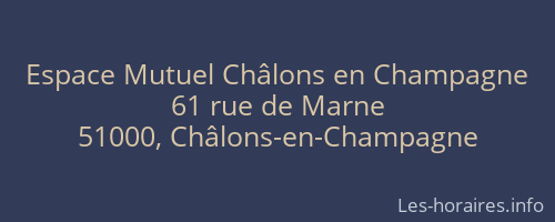 Espace Mutuel Châlons en Champagne