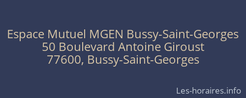 Espace Mutuel MGEN Bussy-Saint-Georges