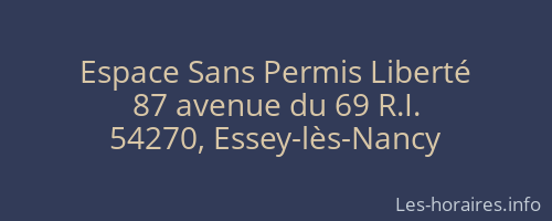 Espace Sans Permis Liberté