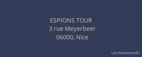 ESPIONS TOUR