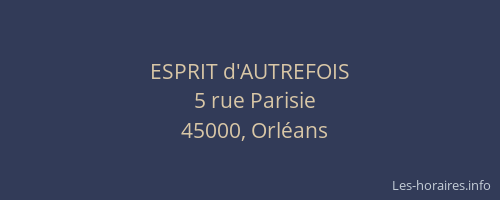 ESPRIT d'AUTREFOIS