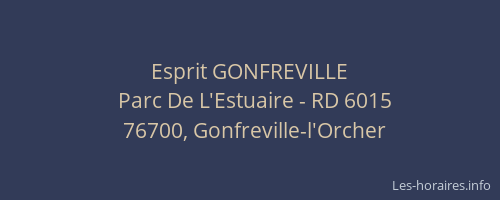 Esprit GONFREVILLE