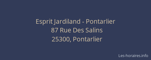 Esprit Jardiland - Pontarlier