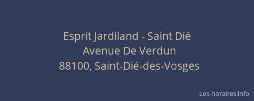 Esprit Jardiland - Saint Dié