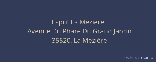 Esprit La Mézière
