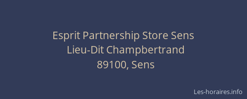 Esprit Partnership Store Sens