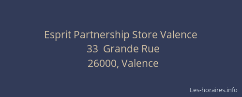 Esprit Partnership Store Valence