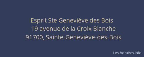 Esprit Ste Geneviève des Bois