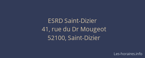ESRD Saint-Dizier