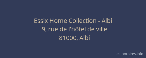 Essix Home Collection - Albi