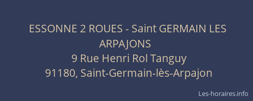 ESSONNE 2 ROUES - Saint GERMAIN LES ARPAJONS
