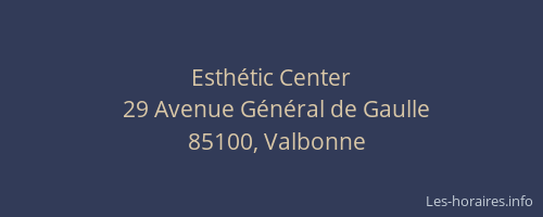 Esthétic Center