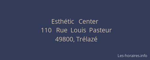 Esthétic   Center