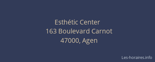 Esthétic Center