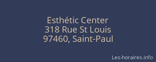 Esthétic Center
