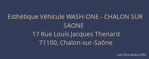 Esthétique Véhicule WASH-ONE - CHALON SUR SAONE