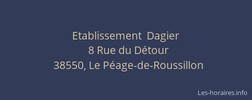 Etablissement  Dagier