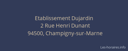 Etablissement Dujardin