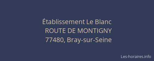 Établissement Le Blanc
