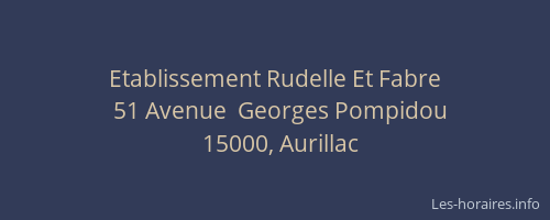 Etablissement Rudelle Et Fabre