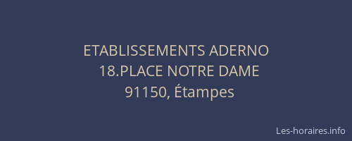 ETABLISSEMENTS ADERNO