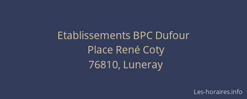 Etablissements BPC Dufour