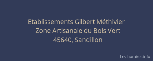 Etablissements Gilbert M&eacute;thivier