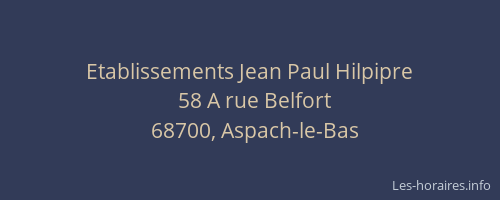 Etablissements Jean Paul Hilpipre