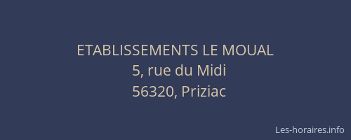 ETABLISSEMENTS LE MOUAL