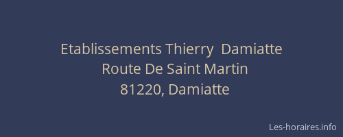Etablissements Thierry  Damiatte