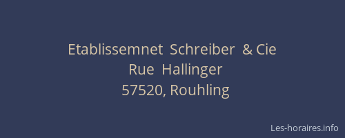 Etablissemnet  Schreiber  & Cie
