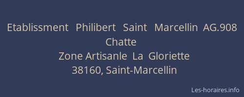 Etablissment   Philibert   Saint   Marcellin  AG.908  Chatte