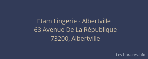 Etam Lingerie - Albertville