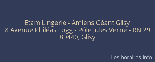 Etam Lingerie - Amiens Géant Glisy