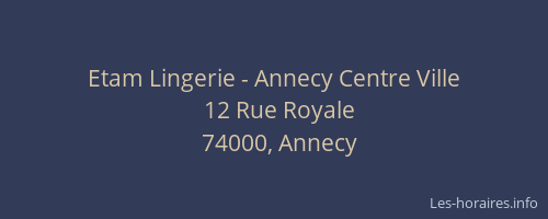 Etam Lingerie - Annecy Centre Ville