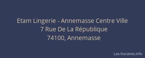 Etam Lingerie - Annemasse Centre Ville