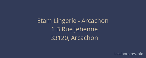 Etam Lingerie - Arcachon