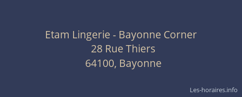 Etam Lingerie - Bayonne Corner