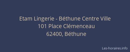 Etam Lingerie - Béthune Centre Ville