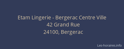 Etam Lingerie - Bergerac Centre Ville