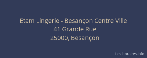 Etam Lingerie - Besançon Centre Ville