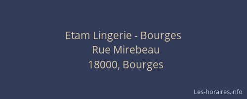 Etam Lingerie - Bourges
